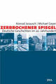 Cover: Zerbrochener Spiegel Cover: Zerbrochener Spiegel