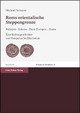 Cover: Roms orientalische Steppengrenze. Palmyra, Edessa, Dura-Europos, Hatra