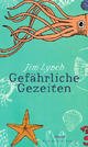 Cover: Gefährliche Gezeiten Cover: Gefährliche Gezeiten