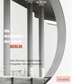 Cover: Die Architektur des neuen Berlin Cover: Die Architektur des neuen Berlin