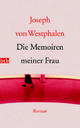 Cover: Die Memoiren meiner Frau