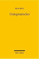 Cover: Undogmatisches Cover: Undogmatisches