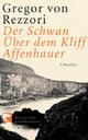 Cover: Der Schwan. Über dem Kliff. Affenhauer Cover: Der Schwan. Über dem Kliff. Affenhauer