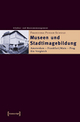 Cover: Museen und Stadtimagebildung