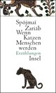 Cover: Wenn Katzen Menschen werden Cover: Wenn Katzen Menschen werden