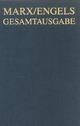 Cover: Marx-Engels-Gesamtausgabe (MEGA) Cover: Marx-Engels-Gesamtausgabe (MEGA)