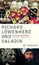 Cover: Richard Löwenherz und Saladin