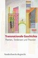 Cover: Transnationale Geschichte Cover: Transnationale Geschichte