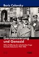 Cover: Germanisierung und Genozid Cover: Germanisierung und Genozid