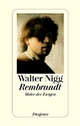 Cover: Rembrandt. Maler des Ewigen Cover: Rembrandt. Maler des Ewigen