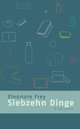 Cover: Siebzehn Dinge Cover: Siebzehn Dinge