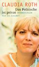 Cover: Das Politische ist Privat