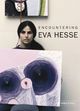 Cover: Encountering Eva Hesse