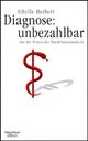 Cover: Diagnose: unbezahlbar Cover: Diagnose: unbezahlbar
