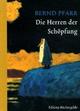 Cover: Die Herren der Schöpfung