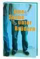 Cover: Eine Sache unter Brüdern Cover: Eine Sache unter Brüdern