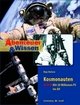 Cover: Kosmonauten. Mit 20 Millionen PS ins All Cover: Kosmonauten. Mit 20 Millionen PS ins All
