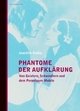 Cover: Phantome der Aufklärung Cover: Phantome der Aufklärung