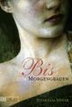 Cover: Bis(s) zum Morgengrauen