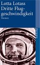 Cover: Dritte Fluggeschwindigkeit