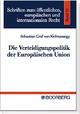 Cover: Die Verteidigungspolitik der Europäischen Union Cover: Die Verteidigungspolitik der Europäischen Union