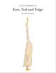 Cover: Ente, Tod und Tulpe Cover: Ente, Tod und Tulpe