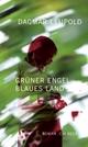 Cover: Dagmar Leupold: Grüner Engel, blaues Land. Roman