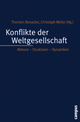 Cover: Konflikte der Weltgesellschaft Cover: Konflikte der Weltgesellschaft
