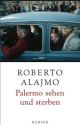 Cover: Palermo sehen und sterben Cover: Palermo sehen und sterben