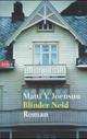 Cover: Blinder Neid