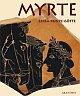 Cover: Myrte als Attribut und Ornament auf attischen Vasen