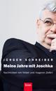 Cover: Meine Jahre mit Joschka Cover: Meine Jahre mit Joschka