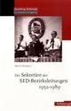 Cover: Die Sekretäre der SED-Bezirksleitungen 1952-1989