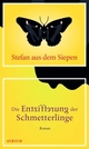 Cover: Die Entzifferung der Schmetterlinge Cover: Die Entzifferung der Schmetterlinge