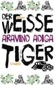 Cover: Der weiße Tiger Cover: Der weiße Tiger