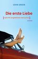 Cover: Die erste Liebe (nach 19 vergeblichen Versuchen)