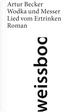 Cover: Wodka und Messer Cover: Wodka und Messer