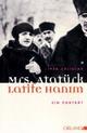Cover: Calislar, Ipek: Mrs. Atatürk - Latife Hanim