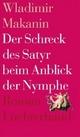 Cover: Der Schreck des Satyr beim Anblick der Nymphe Cover: Der Schreck des Satyr beim Anblick der Nymphe