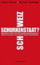 Cover: Schurkenstaat Schweiz? 