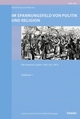 Cover: Im Spannungsfeld von Politik und Religion Cover: Im Spannungsfeld von Politik und Religion