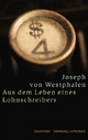 Cover: Aus dem Leben eines Lohnschreibers Cover: Aus dem Leben eines Lohnschreibers