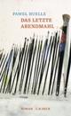 Cover: Das letzte Abendmahl Cover: Das letzte Abendmahl