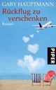 Cover: Rückflug zu verschenken Cover: Rückflug zu verschenken