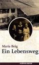 Cover: Ein Lebensweg