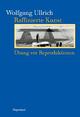 Cover: Raffinierte Kunst