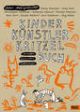 Cover: Kinder Künstler Kritzelbuch - Anmalen Weitermalen Selbermalen Cover: Kinder Künstler Kritzelbuch - Anmalen Weitermalen Selbermalen