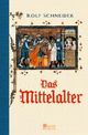 Cover: Das Mittelalter Cover: Das Mittelalter