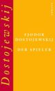 Cover: Der Spieler Cover: Der Spieler