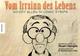 Cover: Der Irrsinn des Lebens Cover: Der Irrsinn des Lebens